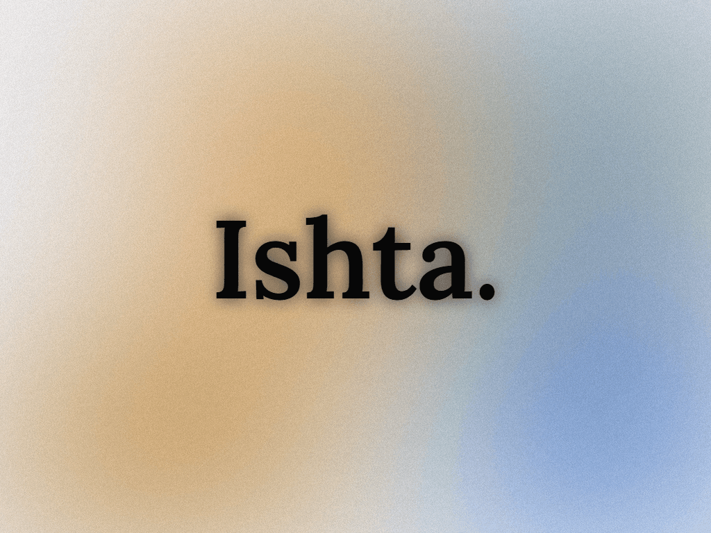 hero image of ishta.